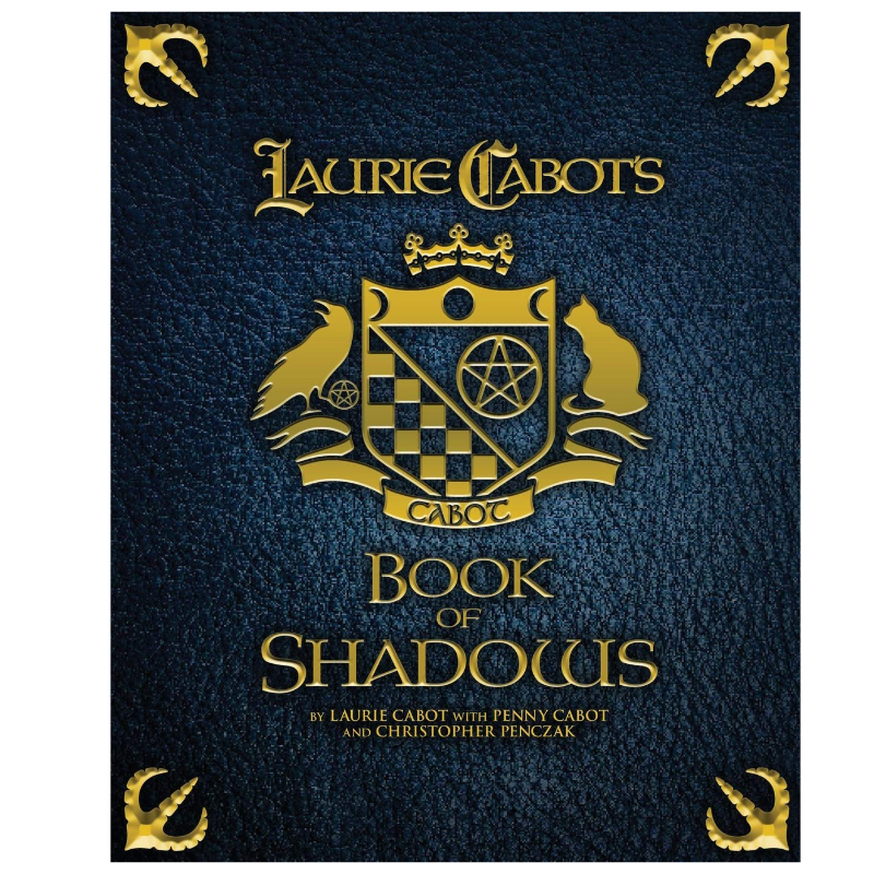 Laurie Cabot’s Book of Shadows by Laurie Cabot & Christopher Penczak